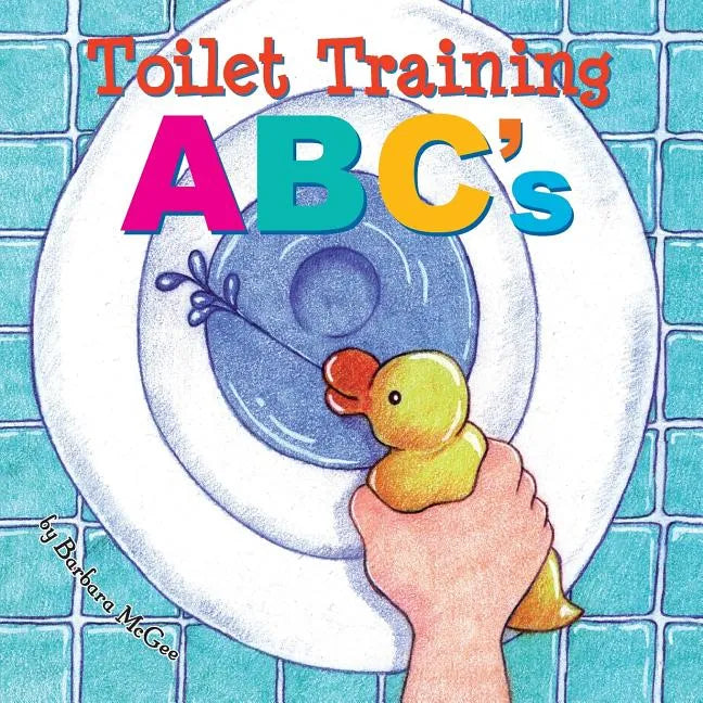 Toilet Training ABCs - Paperback