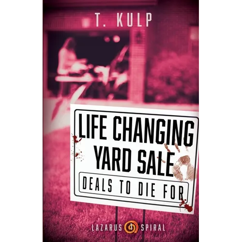 Life Changing Yard Sale - Paperback