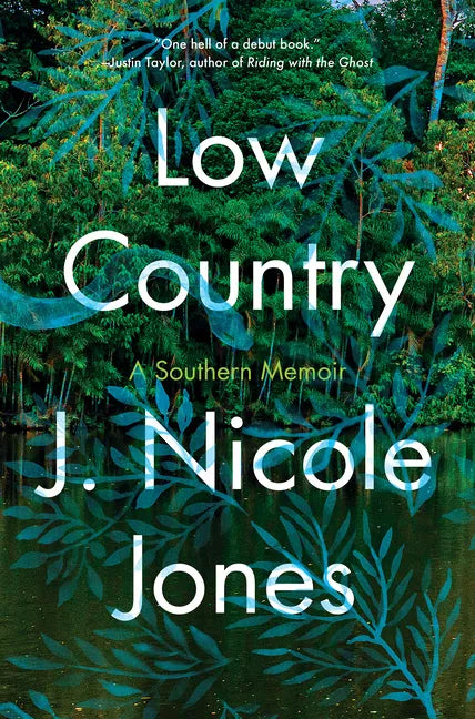 Low Country: A Memoir - Hardcover