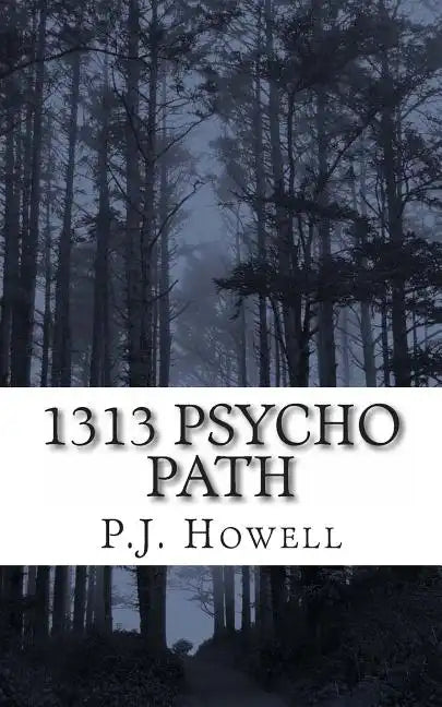 1313 Psycho Path - Paperback