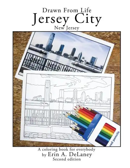 Drawn From Life Jersey City, New Jersey: a coloring book for everybody - Paperback