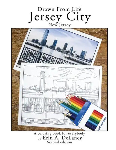 Drawn From Life Jersey City, New Jersey: a coloring book for everybody - Paperback