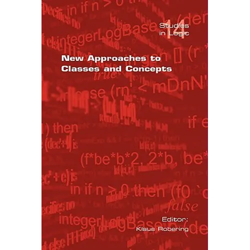 New Approaches to Classes and Concepts - Paperback