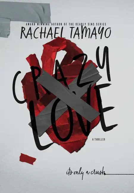 Crazy Love - Hardcover