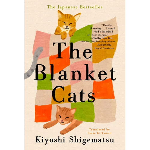The Blanket Cats - Hardcover