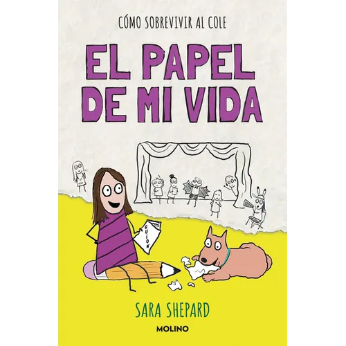 El Papel de Mi Vida / Penny Draws a School Play - Paperback