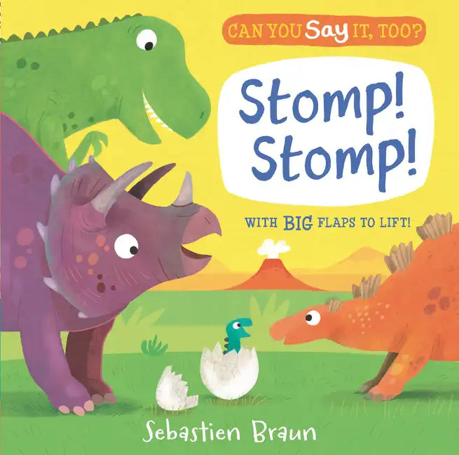 Can You Say It, Too? Stomp! Stomp! - Board Book