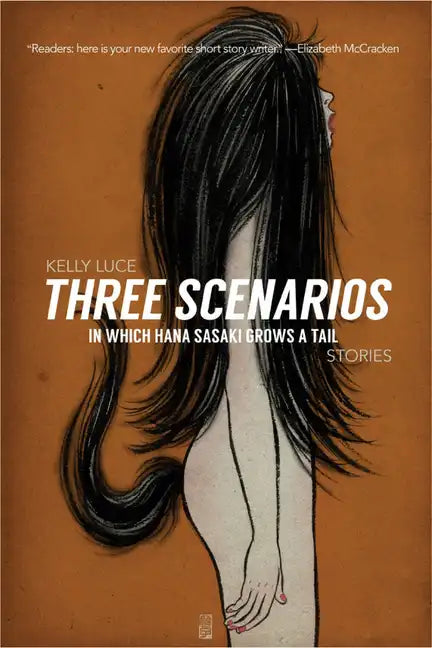 Three Scenarios in Which Hana Sasaki Grows a Tail - Paperback