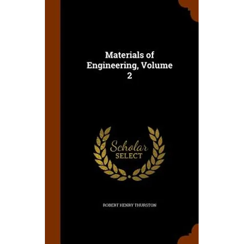 Materials of Engineering, Volume 2