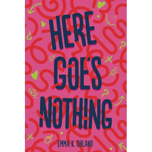Here Goes Nothing - Hardcover