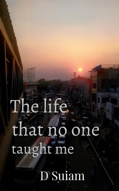 The life that no one taught me - Paperback