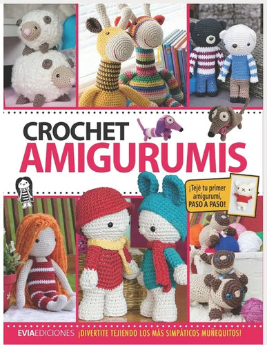 Crochet Amigurumis: ¡divertite tejiendo los más simpáticos muñequitos! - Paperback