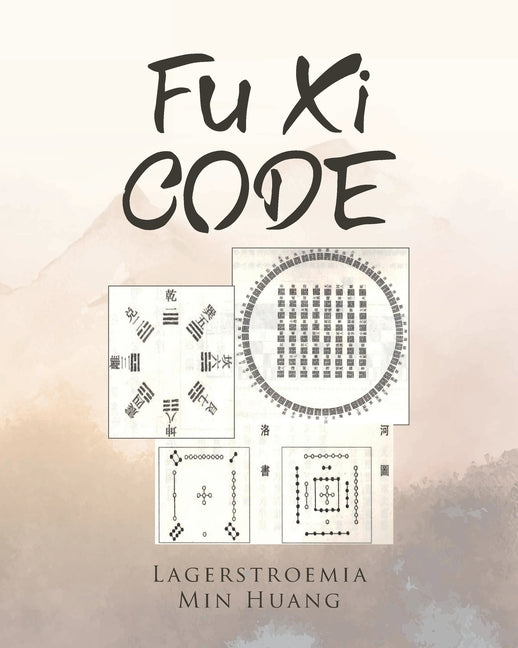 Fu Xi Code - Paperback