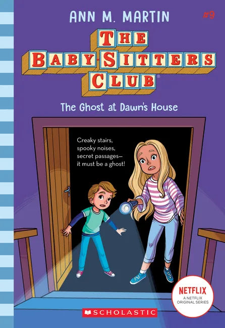 The Ghost at Dawn's House (the Baby-Sitters Club #9): Volume 9 - Paperback