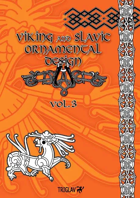 Viking and Slavic Ornamental Designs: Volume 3 - Paperback