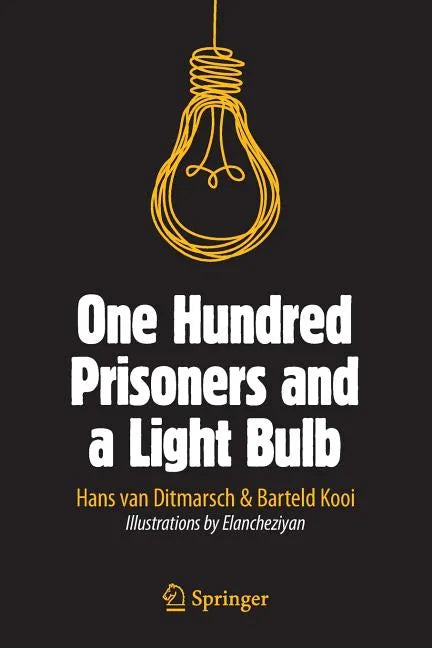 One Hundred Prisoners and a Light Bulb - Paperback