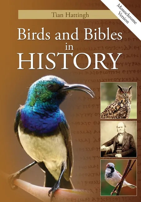 Birds & Bibles in History (Monochrome Version) - Paperback