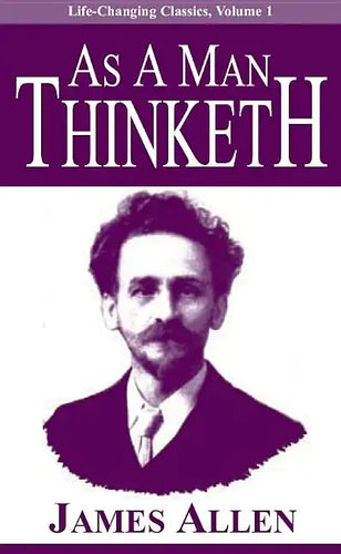 As a Man Thinketh - Paperback