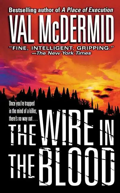 The Wire in the Blood - Paperback