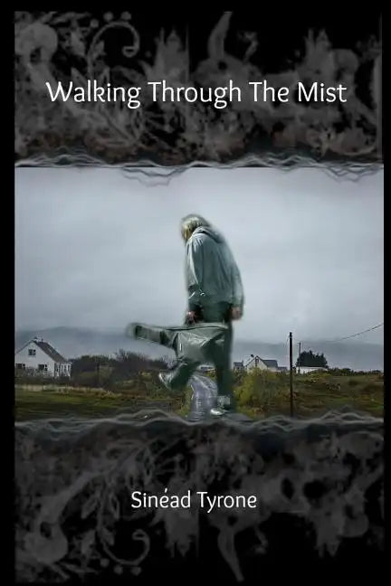 Walking Through The Mist - Paperback