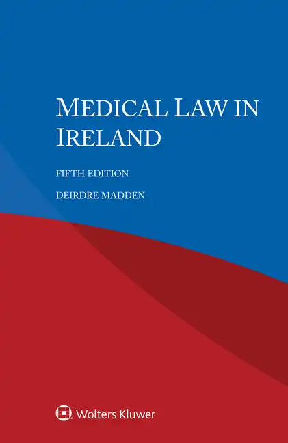 Medical Law in Ireland - Paperback