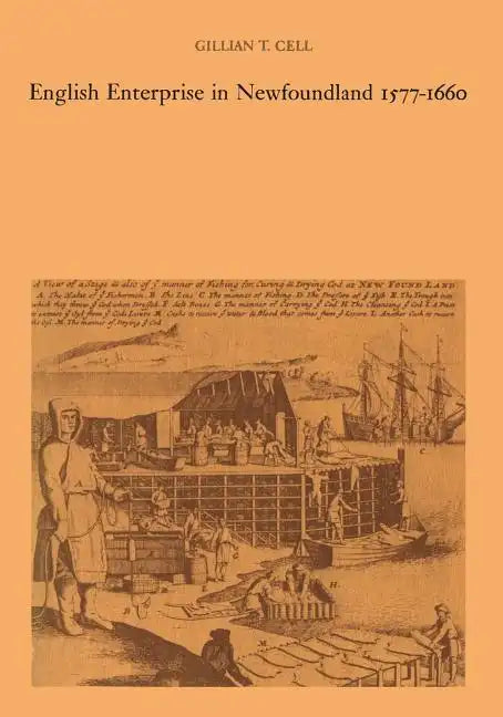 English Enterprise in Newfoundland 1577-1660 - Paperback
