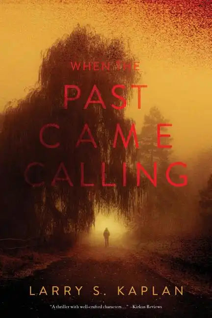 When the Past Came Calling - Paperback