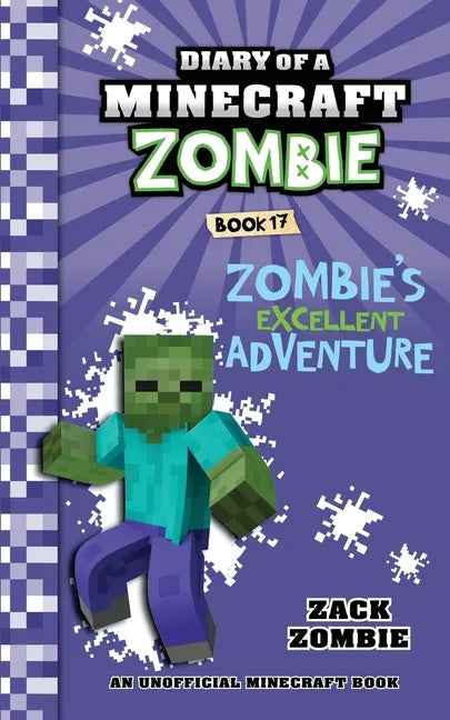 Diary of a Minecraft Zombie Book 17: Zombie's Excellent Adventure - Paperback