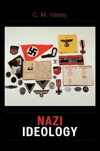 Nazi Ideology - Paperback