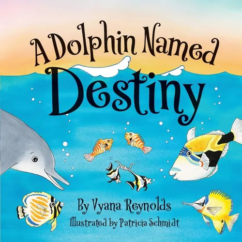 A Dolphin Named Destiny - Paperback