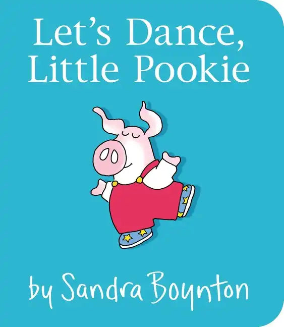 Let's Dance, Little Pookie - Board Book