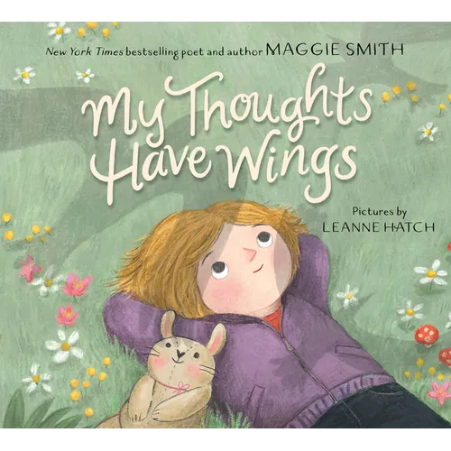 My Thoughts Have Wings - Hardcover