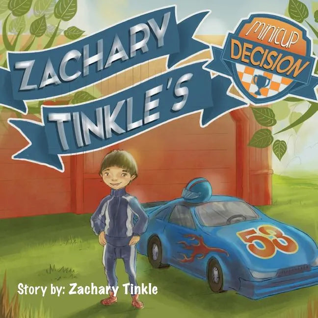 Zachary Tinkle's MiniCup Decision - Paperback