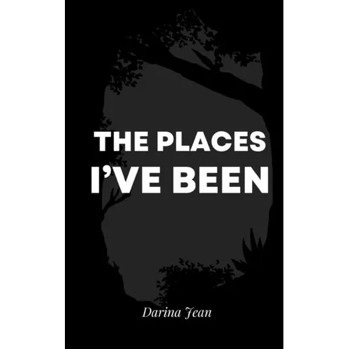 The Places I've Been - Paperback
