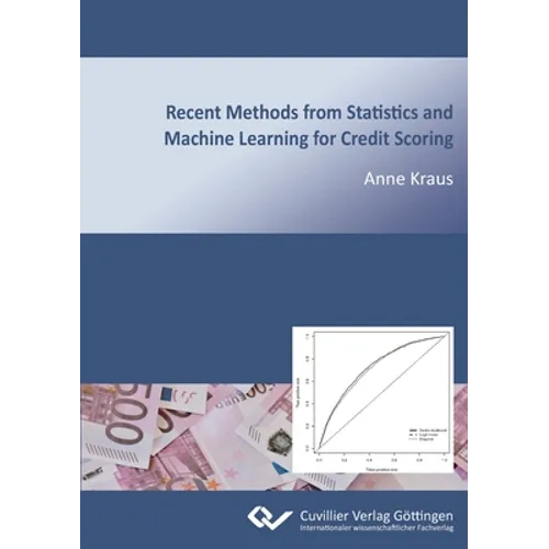 Recent Methods from Statistics and Machine Learning for Credit Scoring - Paperback
