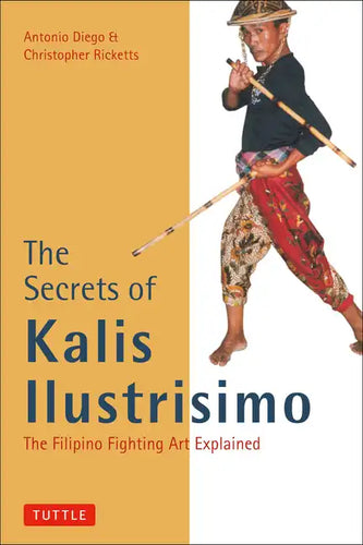 The Secrets of Kalis Ilustrisimo - Paperback