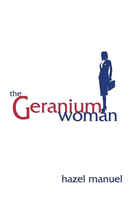 The Geranium Woman - Paperback