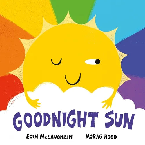 Goodnight Sun - Hardcover