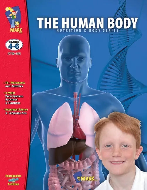 The Human Body Gr. 4-6 - Paperback