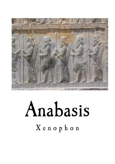Anabasis - Paperback