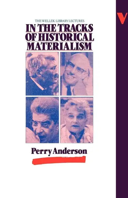 In the Tracks of Historical Materialism - Paperback