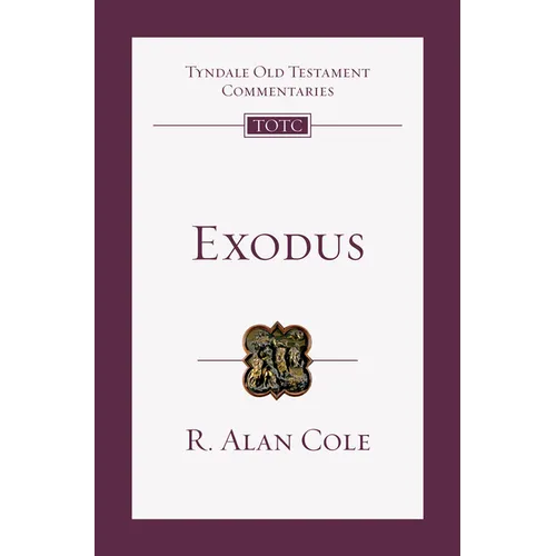 Exodus: An Introduction and Commentary - Paperback