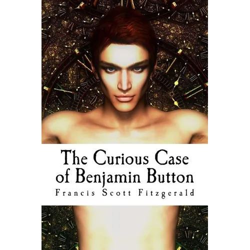 The Curious Case of Benjamin Button - Paperback
