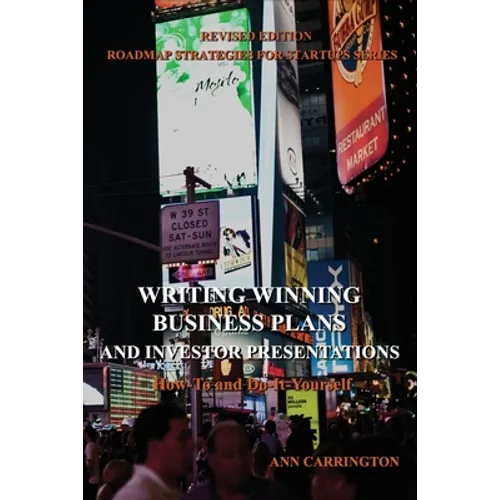 Writing Winning Business Plans and Investor Presentations - Paperback