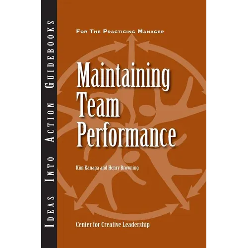 Maintaining Team Performance - Paperback