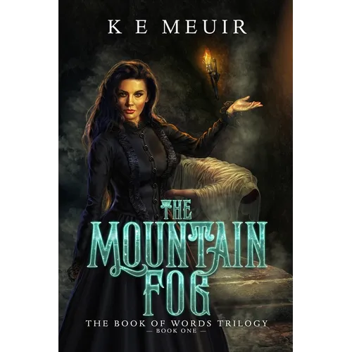 The Mountain Fog: 2nd Edition - Paperback