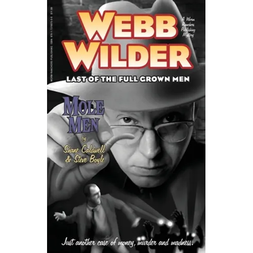 Webb Wilder, Last of the Full Grown Men: 