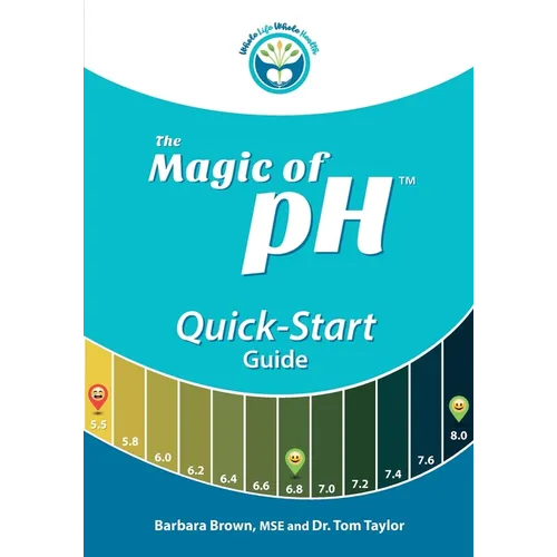 The Magic of pH Quick-Start Guide - Paperback