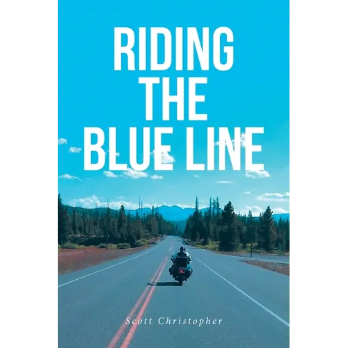 Riding the Blue Line - Paperback