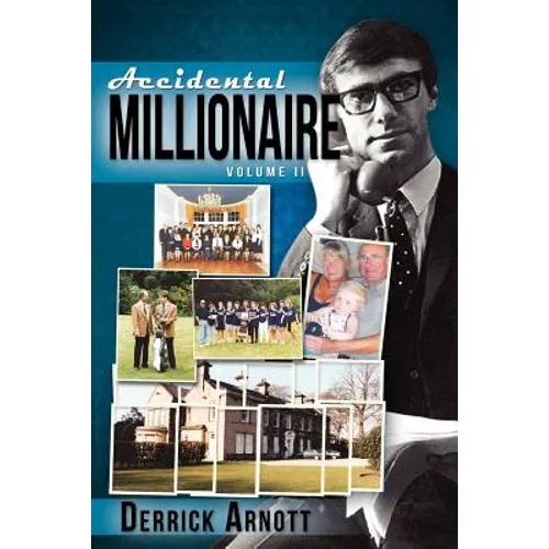 Accidental Millionaire: Volume II - Paperback